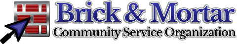Brick & Mortar Community Service Organization